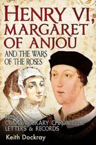 Henry VI Margaret Of Anjou & Wars Of Ros