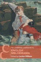 Cambridge Companions to Literature - The Cambridge Companion to English Melodrama