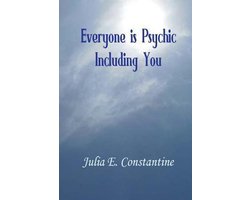 Everyone is Psychic Including You