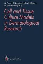 Cell and Tissue Culture Models in Dermatological Research