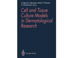 Cell and Tissue Culture Models in Dermatological Research
