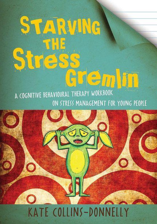 Starving the Stress Gremlin - cover