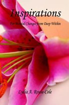 Inspirations - For Mental Changes from Deep Within