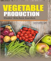 Vegetable Production in Kitchen Garden