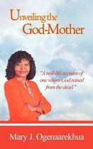 Unveiling the God-Mother