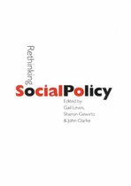 Published in Association with The Open University- Rethinking Social Policy