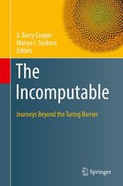 Theory and Applications of Computability - The Incomputable