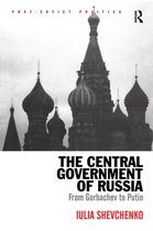 Post-Soviet Politics - The Central Government of Russia