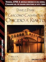 History Crime - Giacomo Casanova Omicidio a Rialto