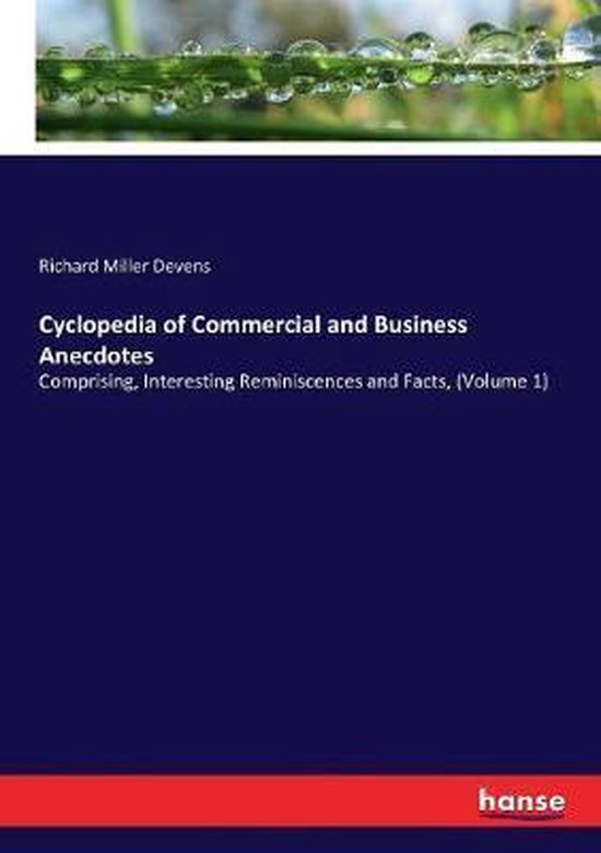 Cyclopedia of Commercial and Business Anecdotes - cover