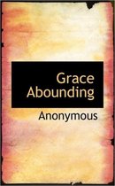 Grace Abounding