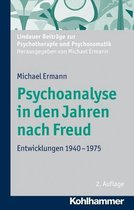 Psychoanalyse in Den Jahren Nach Freud