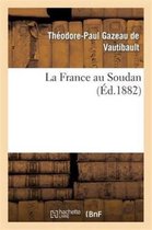 Histoire- La France Au Soudan