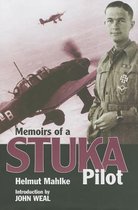 Memoirs of a Stuka Pilot