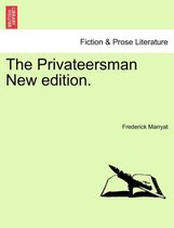 The Privateersman New Edition.