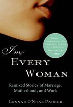 I'm Every Woman
