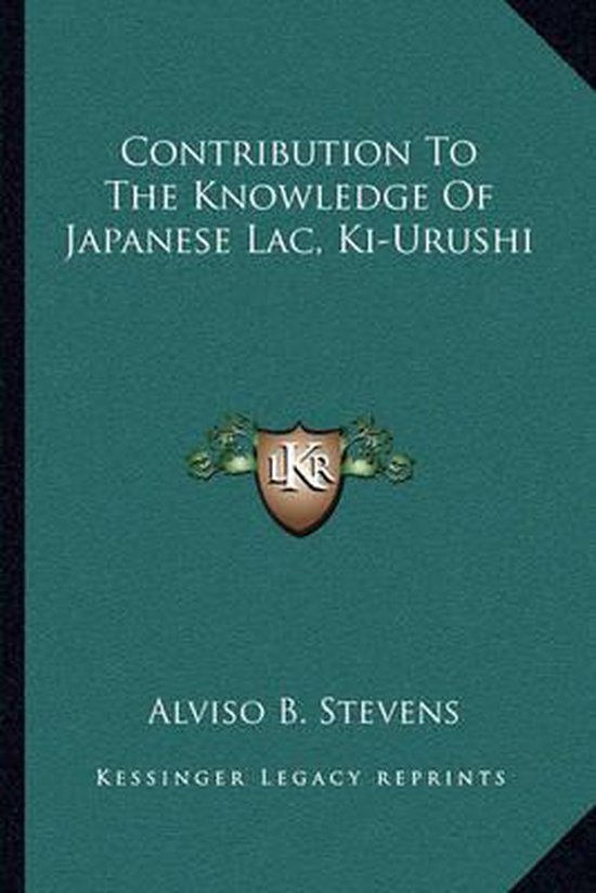 Contribution to the Knowledge of Japanese Lac, KI-Urushi - cover