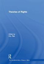 The International Library of Essays on Rights - Theories of Rights