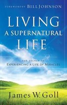 Living a Supernatural Life