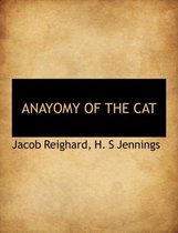 Anayomy of the Cat