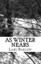 As Winter Nears