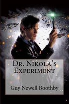 Dr. Nikola's Experiment Guy Newell Boothby