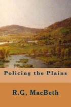 Policing the Plains