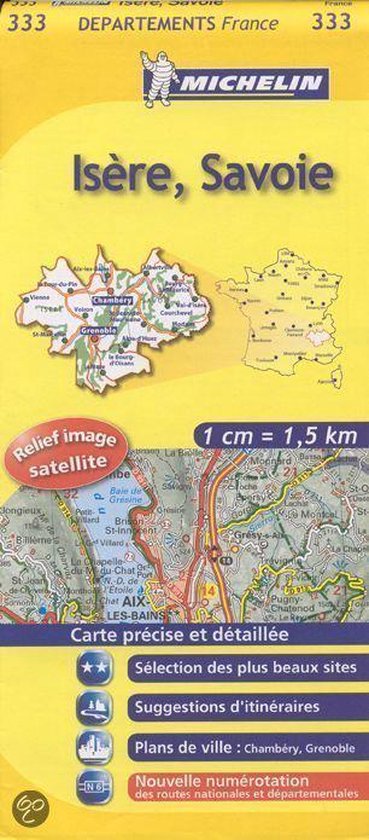 ISERE / SAVOIE 11333 CARTE ' LOCAL ' ( France ) MICHELIN KAART