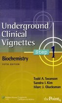 Underground Clinical Vignettes Step 1: Biochemistry (Underground Clinical Vignettes Series)