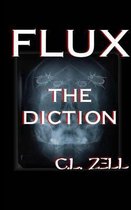 Flux the Diction