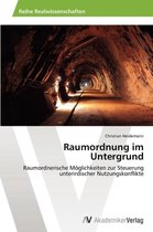 Raumordnung im Untergrund