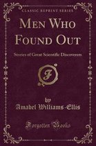 Men Who Found Out
