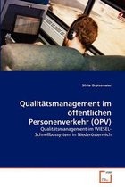Qualitätsmanagement im öffentlichen Personenverkehr (ÖPV)