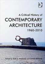 Critical History Of Contemporary Architecture