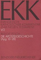 Evangelisch-Katholischer Kommentar Zum Neuen Testament- Die Apostelgeschichte (Apg 13-28)