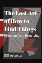 The Lost Art of How to Find Things