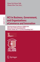 Lecture Notes in Computer Science 9751 - HCI in Business, Government, and Organizations: eCommerce and Innovation