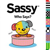 Sassy - Who Says?