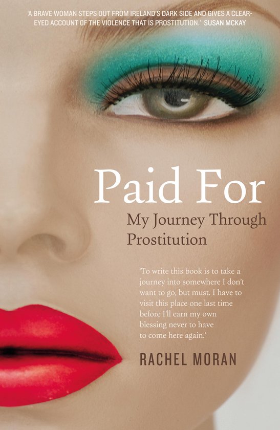 Paid For – My Journey through Prostitution - cover