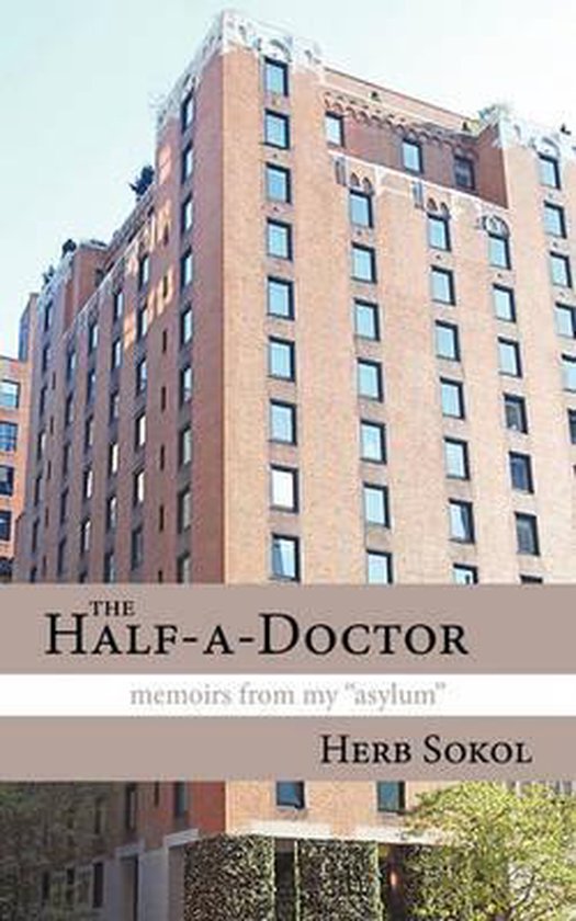 Boek cover The Half-a-Doctor van Herb Sokol