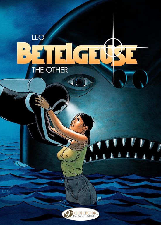 Stripboekcover Betelgeuse: De Ander. Een duiker en vrouw in blauw water voor een gigantisch zeemonster met scherpe tanden.