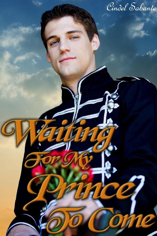 Waiting For My Prince To Come (ebook), Cindel Sabante | 9781497761650 ...
