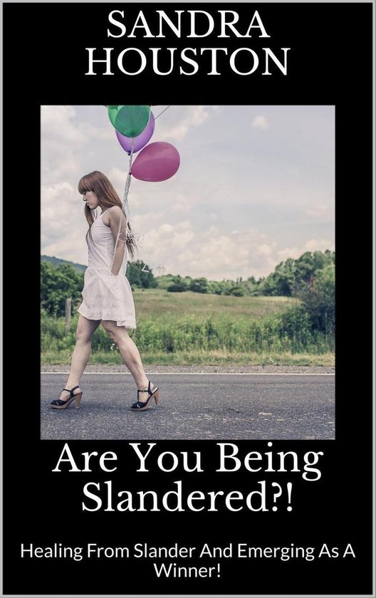Healing From Abuse! 2 - Are You Being Slandered?! (Healing F ... - cover