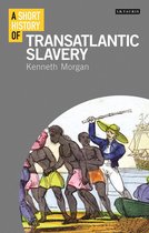 Short Histories - A Short History of Transatlantic Slavery