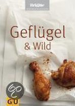 Geflügel & Wild. Brigitte Kochbuch Edition