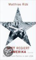 Gott regiert Amerika