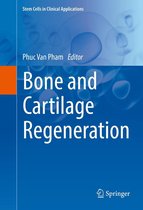 Stem Cells in Clinical Applications - Bone and Cartilage Regeneration