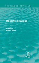 Routledge Revivals - Routledge Revivals: Housing in Europe (1984)