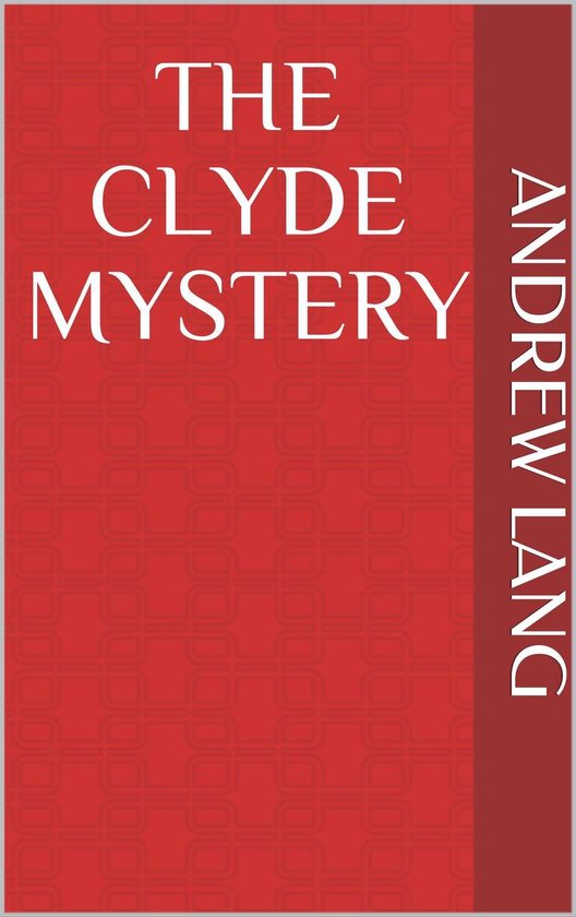 The Clyde Mystery - cover