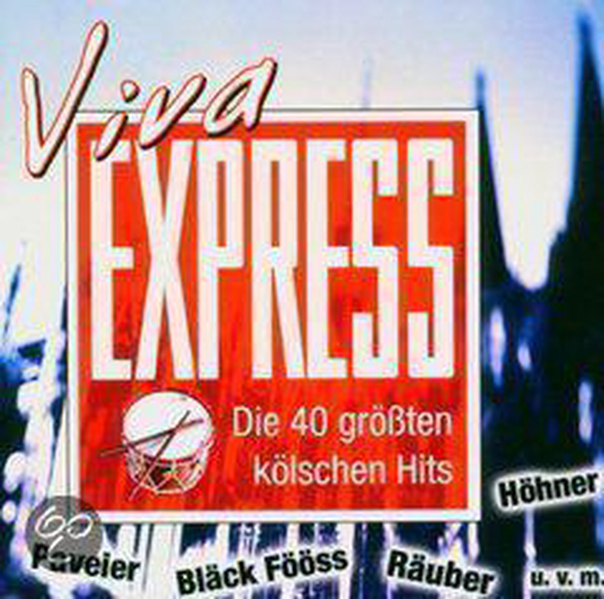 Viva Express Die 40 Groesstenkoelschen Hits